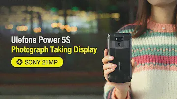 13000mAh & Sony 21MP Camera Ulefone Power 5S Photograph